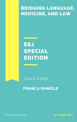 					View Vol. 18 No. 5 (2022): ESJ Special Edition: Bridging Language, Medicine, and Law
				